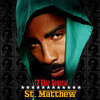 St. Matthew - 12 Star General