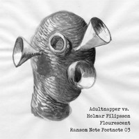 Adultnapper vs. Holmar Filipsson - Flourescent