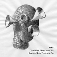 Minz - Positive Streamers EP