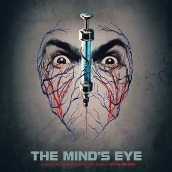 Steve Moore - The Mind's Eye (Original Motion Picture Soundtrack)