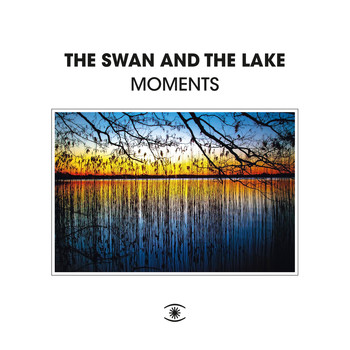 The Swan and The Lake - Moments
