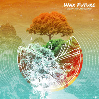 Wax Future - Keep the Memories