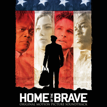 Various - Home of the Brave (Original Motion Picture Soundtrack)