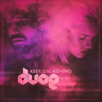 DVOE - Keep on Moving