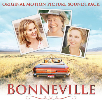 Various Artists - Bonneville (Original Motion Picture Soundtrack)
