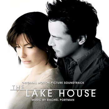 Various - The Lake House (Original Motion Picture Soundtrack)
