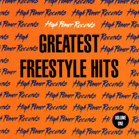 Various - High Power Records Greatest Freestyle Hits, Vol. One