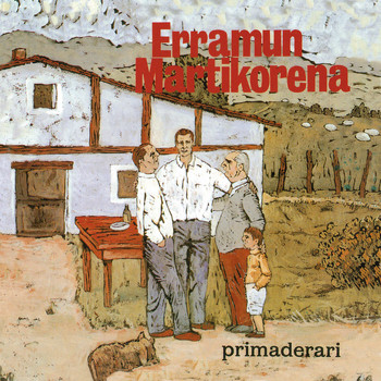 Erramun Martikorena - Primaderari