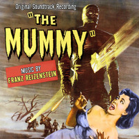 Franz Reizenstein - The Mummy (Original Soundtrack Recording)