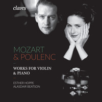 Esther Hoppe, Francis Poulenc & Wolfgang Amadeus Mozart - Poulenc & Mozart