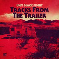 Unit Black Flight - Tracks From The Trailer