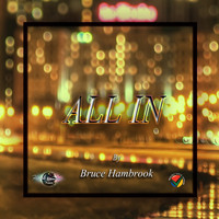 Bruce Hambrook - All In