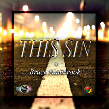 Bruce Hambrook - This Sin