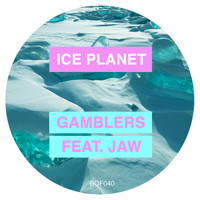 Ice Planet - Gamblers
