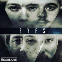The Regulars - Eyes