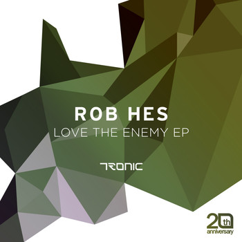 Rob Hes - Love The Enemy EP