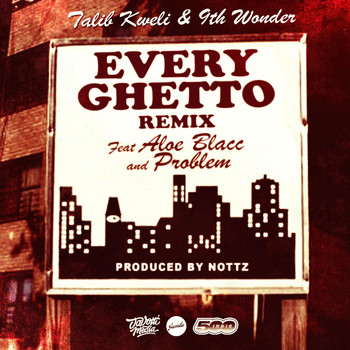 Aloe Blacc - Every Ghetto, Pt. 2 (feat. Aloe Blacc & Problem)