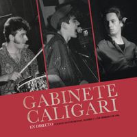 Gabinete Caligari - En Directo (Colegio Mayor Mendel, Madrid, 11 febrero 1984)