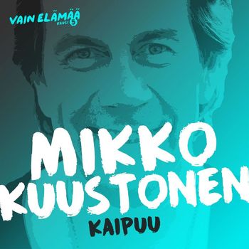 Mikko Kuustonen - Kaipuu (Vain elämää kausi 5)