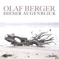 Olaf Berger - Dieser Augenblick