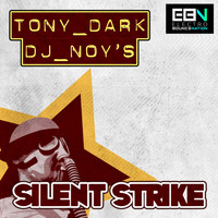 Tony Dark & Dj Noy's - Silent Strike