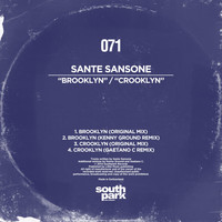 Sante Sansone - Brooklyn / Crooklyn