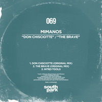 Mimanos - Don Chisciotte / The Brave