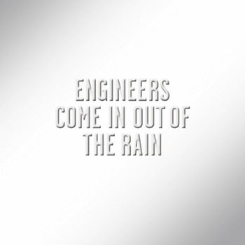 Engineers - Come in Out of the Rain (Alan Moulder Mix)