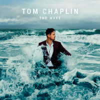 Tom Chaplin - The Wave (Deluxe)