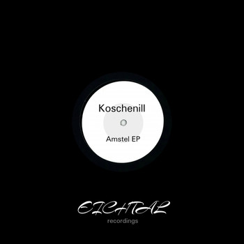 Koschenill - Amstel EP