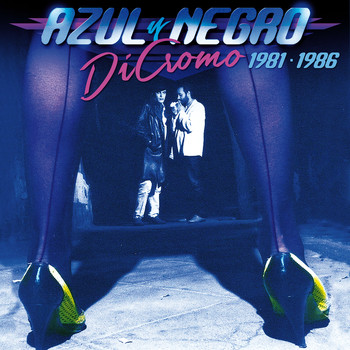 Azul Y Negro - Dicromo (1981 - 1986)