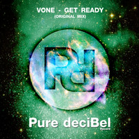 VoNe - Get Ready (Original Mix)