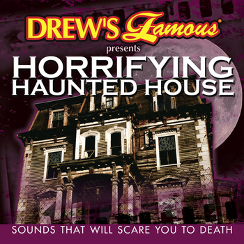 The Hit Crew - Horrifying Haunted House (Sounds That Will Scare You To Death)