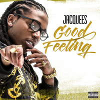 Jacquees - Good Feeling (Explicit)