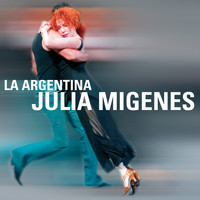 Julia Migenes - La Argentina