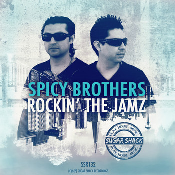 Spicy Brothers - Rockin' The Jamz