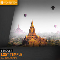 Sendust - Lost Temple (DJ Zeya Remix)
