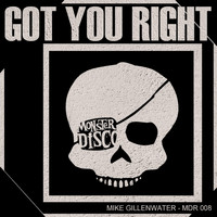 Mike Gillenwater - Got You Right