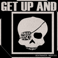 BeatMaker - Get Up And