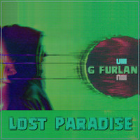 G Furlan - Lost Paradise
