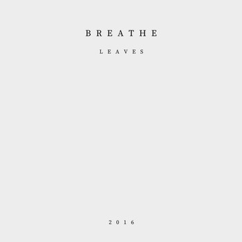 Leaves - Breathe