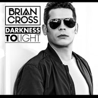 Brian Cross - Darkness to Light