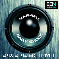 Marwell & Gaby Shock - Pump Up The Bass