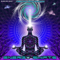 Twisted Psychology - Energy Shifts