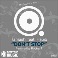 Tamashi feat. Habib - Don't Stop
