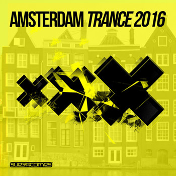 Various Artists - Amsterdam Trance 2016
