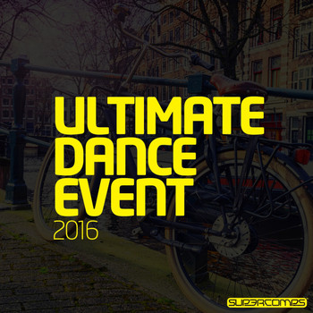 Various Artists - Ultimate Dance Event 2016