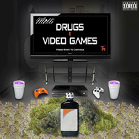 Milli - Drugs & Video Games