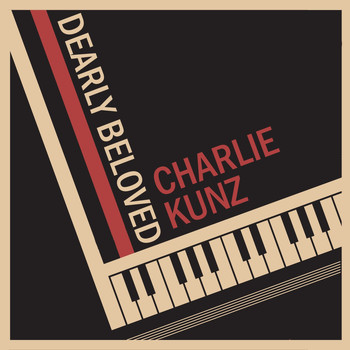Charlie Kunz - Dearly Beloved