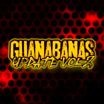 Guanabanas - Guanabanas Update, Vol. 2